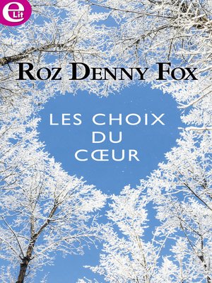 cover image of Les choix du coeur